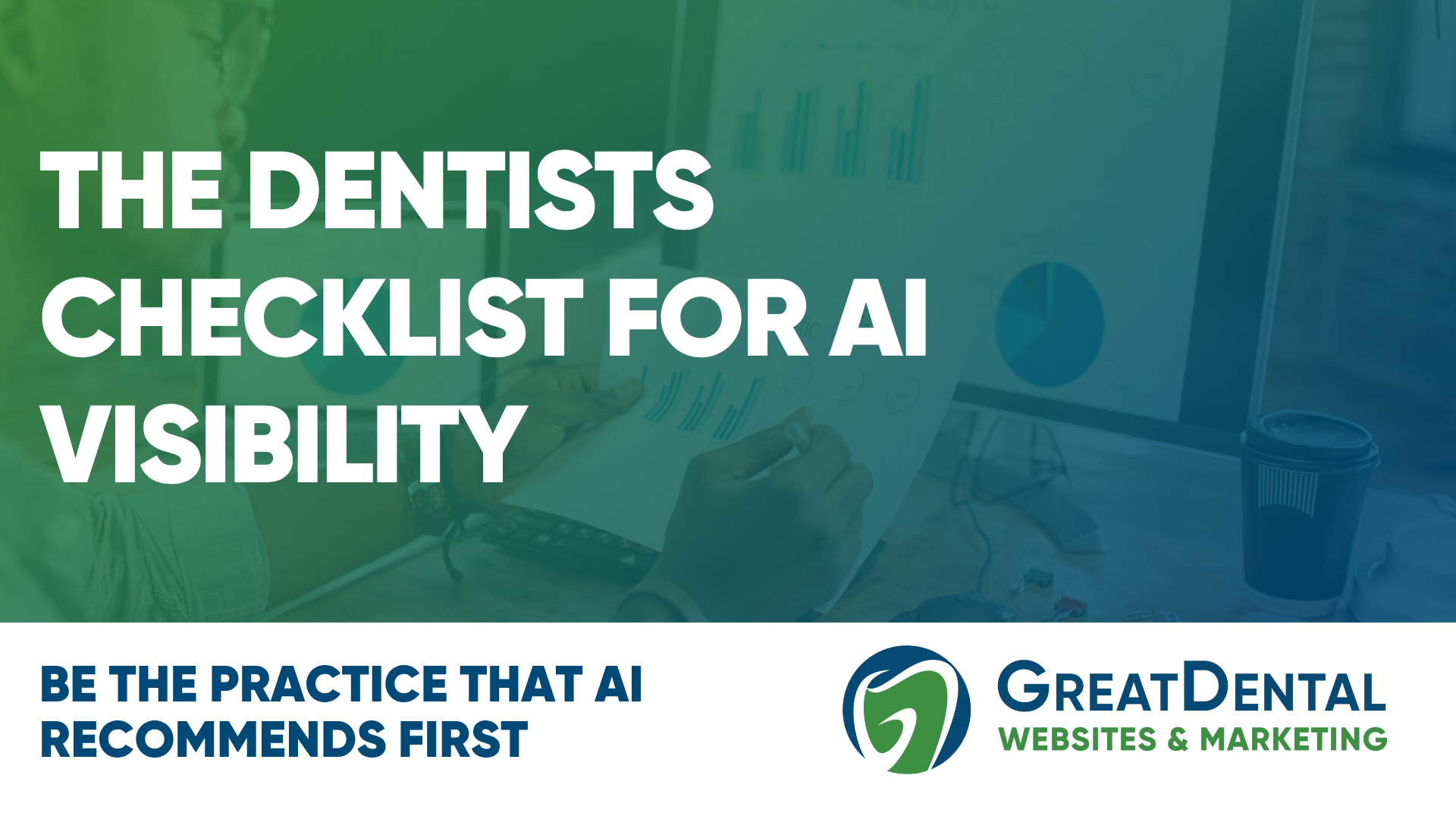 The dentist's checklist for AI visibility